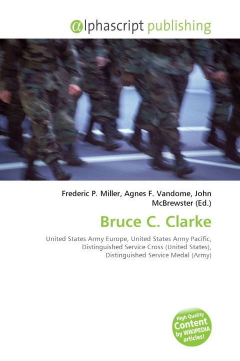 Knjiga Bruce C. Clarke Agnes F. Vandome