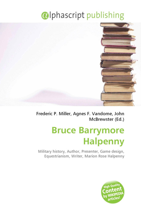 Knjiga Bruce Barrymore Halpenny Agnes F. Vandome