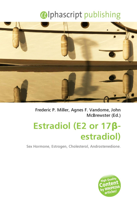 Knjiga Estradiol (E2 or 17¿-estradiol) Agnes F. Vandome