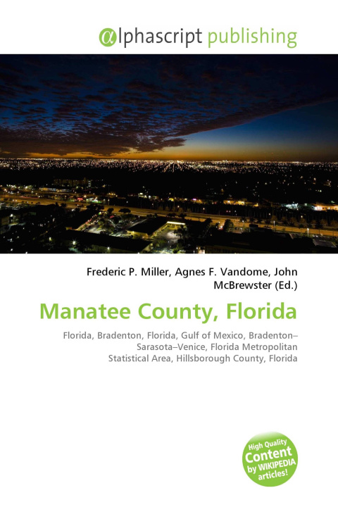 Knjiga Manatee County, Florida Agnes F. Vandome
