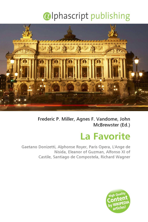 Knjiga La Favorite Agnes F. Vandome