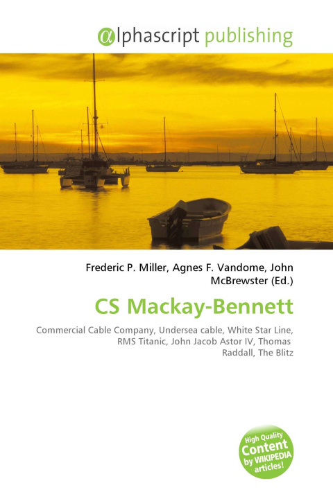 Könyv CS Mackay-Bennett Agnes F. Vandome