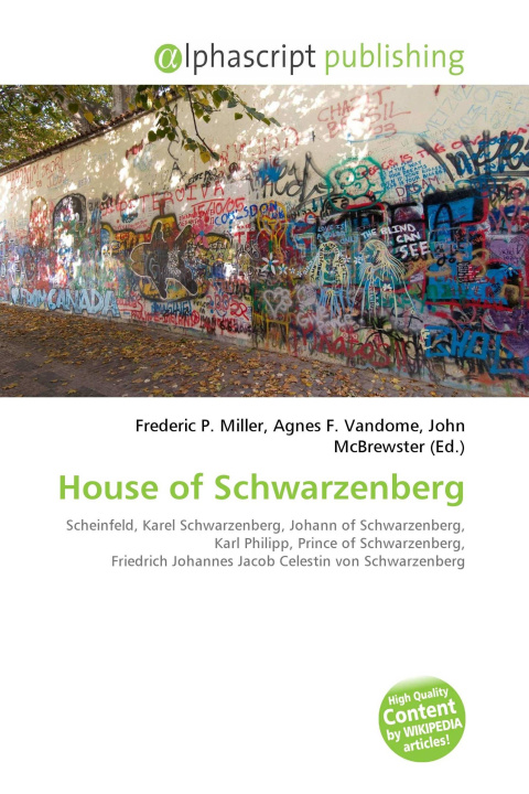 Knjiga House of Schwarzenberg Agnes F. Vandome