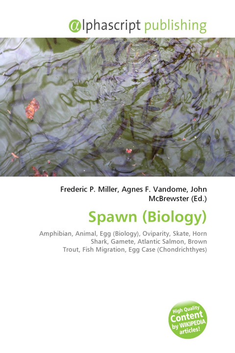 Kniha Spawn (Biology) Agnes F. Vandome