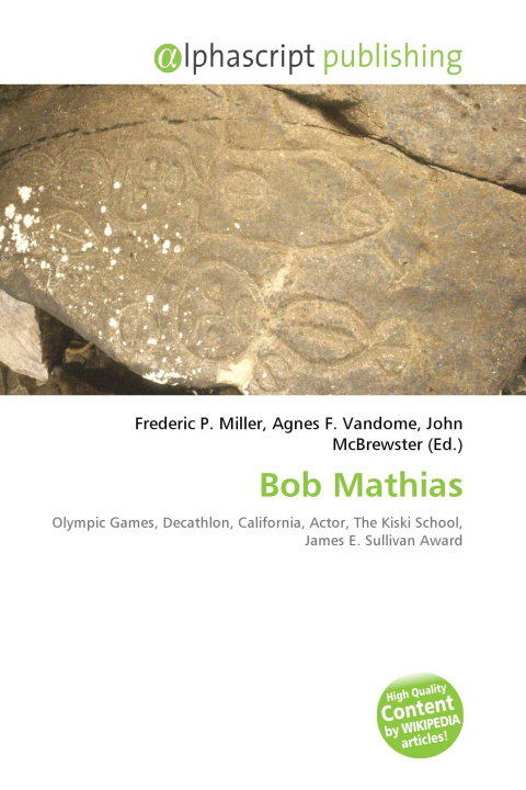 Kniha Bob Mathias Agnes F. Vandome