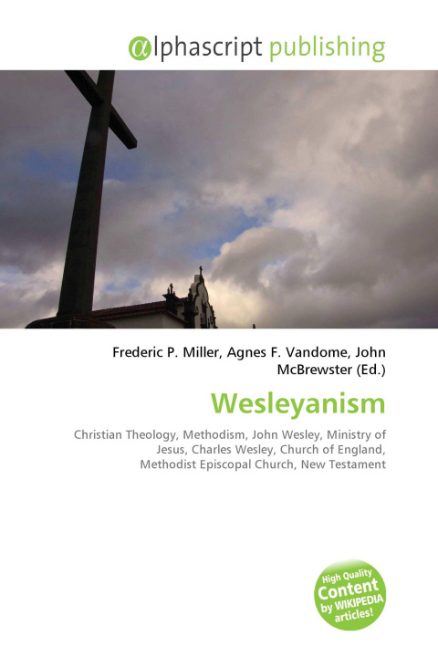 Kniha Wesleyanism Agnes F. Vandome