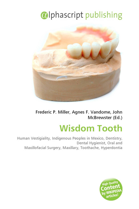 Könyv Wisdom Tooth Agnes F. Vandome