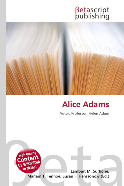 Knjiga Alice Adams Mariam T. Tennoe