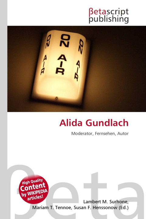 Könyv Alida Gundlach Mariam T. Tennoe