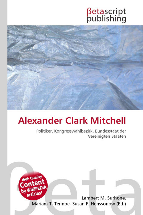 Kniha Alexander Clark Mitchell Mariam T. Tennoe