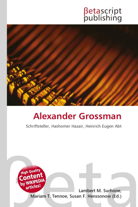 Kniha Alexander Grossman Mariam T. Tennoe