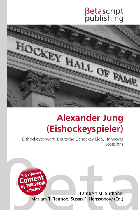 Kniha Alexander Jung (Eishockeyspieler) Mariam T. Tennoe