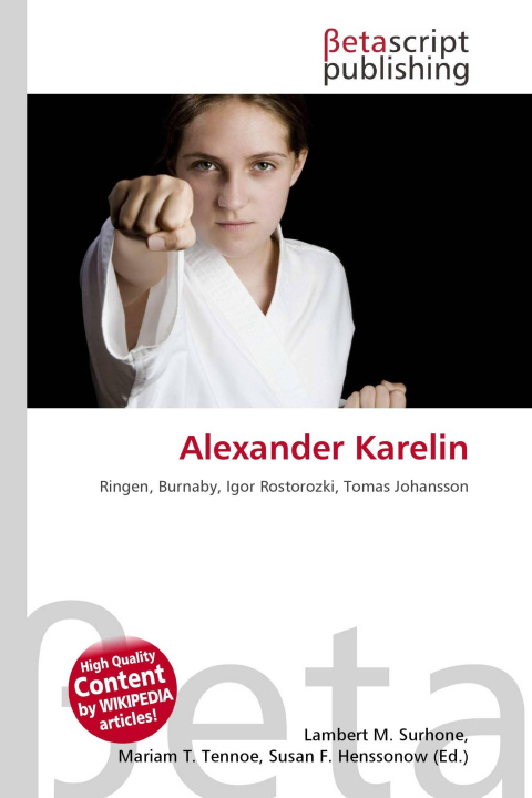 Knjiga Alexander Karelin Mariam T. Tennoe