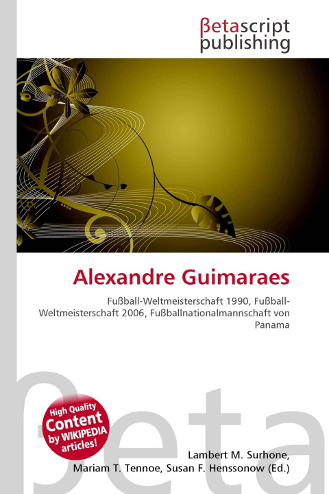 Kniha Alexandre Guimaraes Mariam T. Tennoe