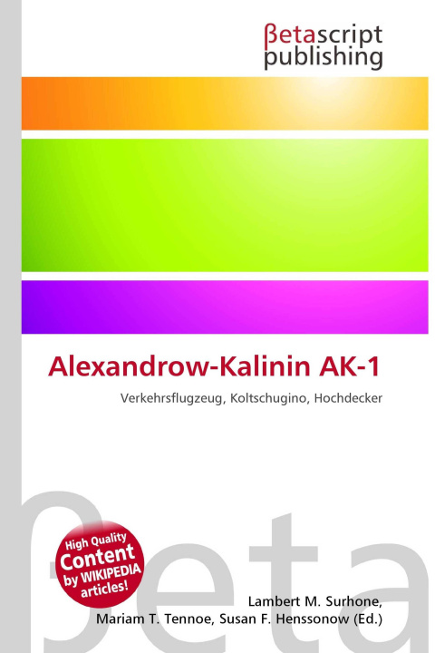 Kniha Alexandrow-Kalinin AK-1 Mariam T. Tennoe
