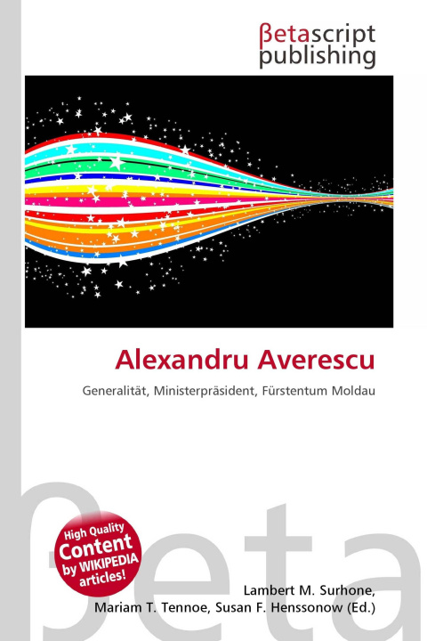 Knjiga Alexandru Averescu Mariam T. Tennoe