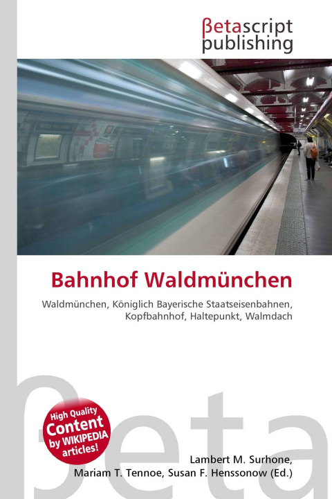Kniha Bahnhof Waldmünchen Mariam T. Tennoe