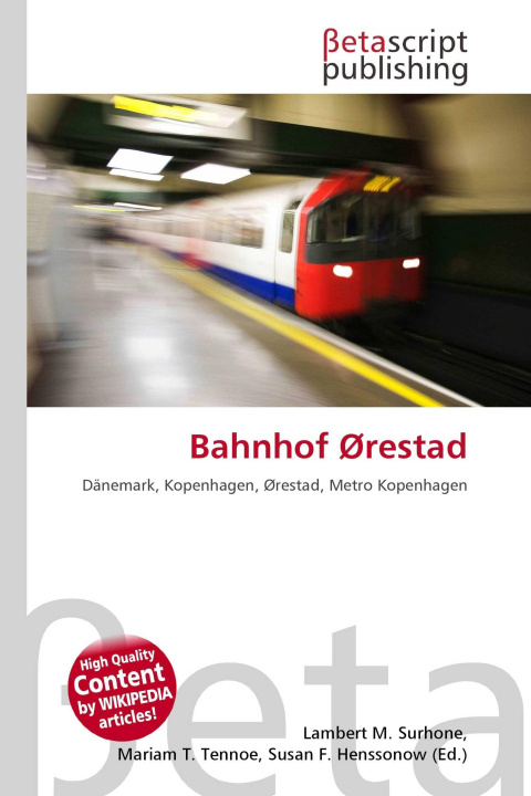 Kniha Bahnhof Ørestad Mariam T. Tennoe