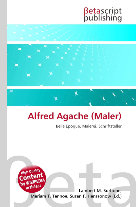 Kniha Alfred Agache (Maler) Mariam T. Tennoe