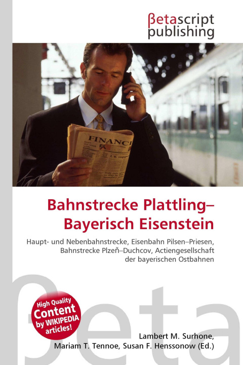 Knjiga Bahnstrecke Plattling-Bayerisch Eisenstein Mariam T. Tennoe