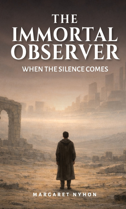 Knjiga The Immortal Observer Margaret Nyhon