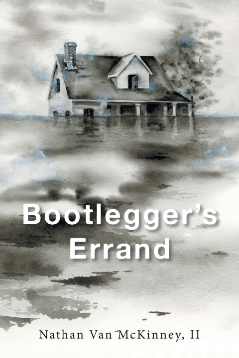 Kniha Bootlegger's Errand II Nathan Van McKinney
