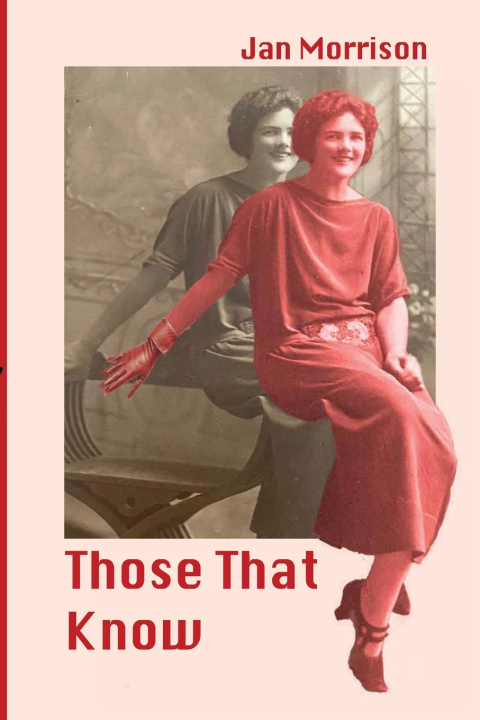 Kniha Those That Know Jan Maree Morrison