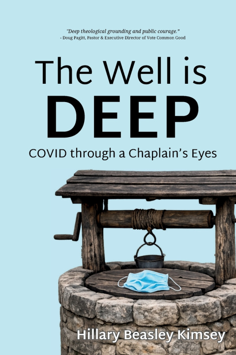 Kniha The Well is Deep Hillary Kimsey