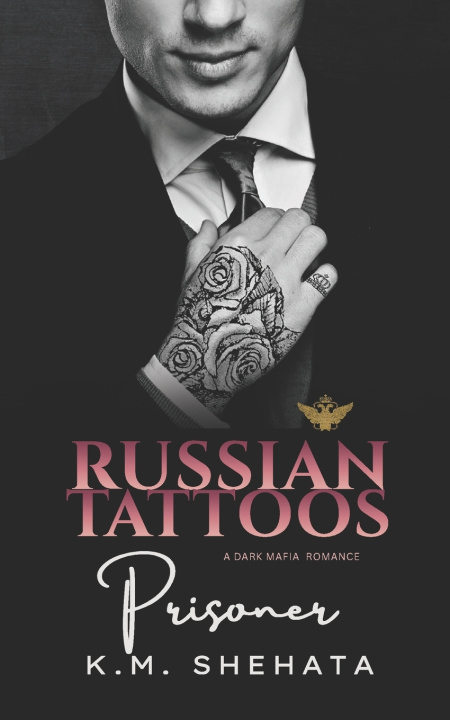 Kniha Russian Tattoos K.M. Shehata