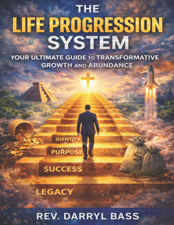 Kniha The Life Progression System Rev.-Darryl Bass
