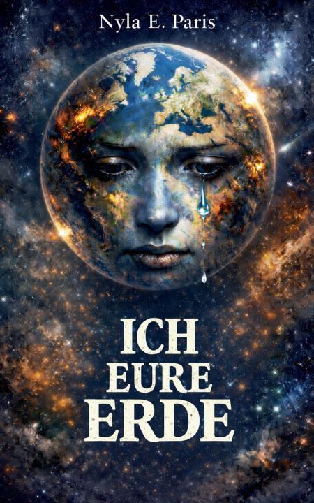 Kniha ICH EURE ERDE Nyla E. Paris