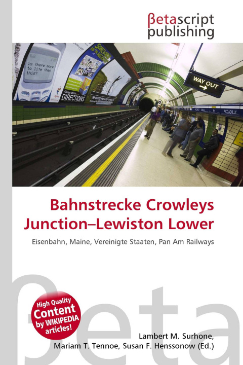 Könyv Bahnstrecke Crowleys Junction-Lewiston Lower Mariam T. Tennoe