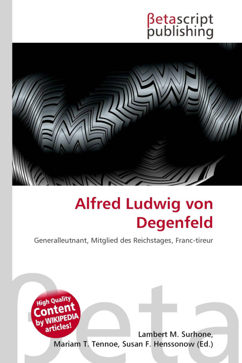 Kniha Alfred Ludwig von Degenfeld Mariam T. Tennoe