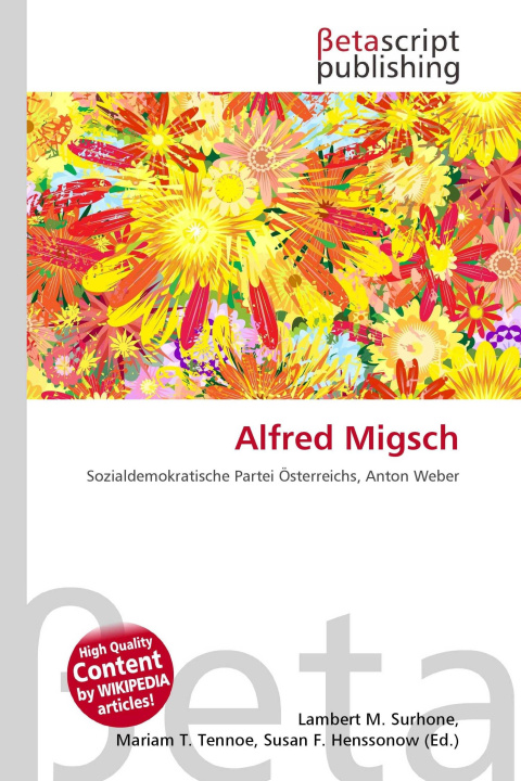 Kniha Alfred Migsch Mariam T. Tennoe