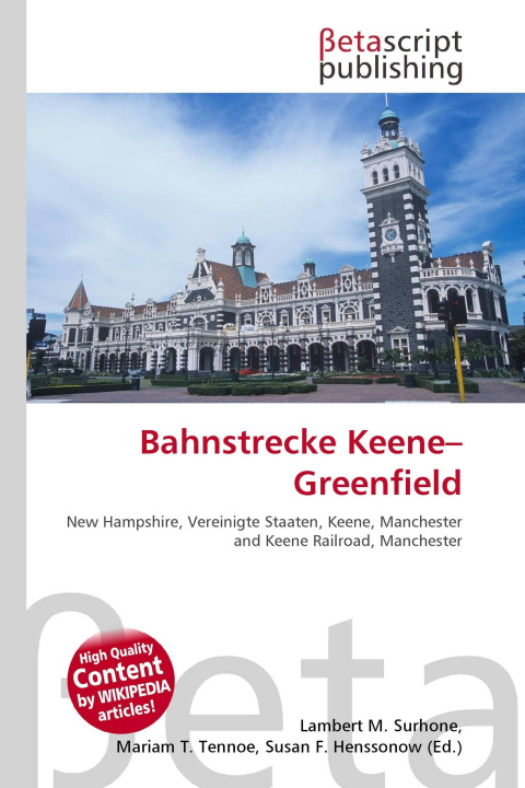 Knjiga Bahnstrecke Keene-Greenfield Mariam T. Tennoe