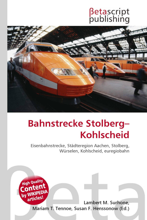 Könyv Bahnstrecke Stolberg-Kohlscheid Mariam T. Tennoe