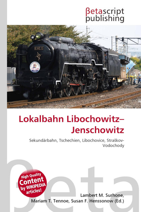 Kniha Lokalbahn Libochowitz-Jenschowitz Mariam T. Tennoe