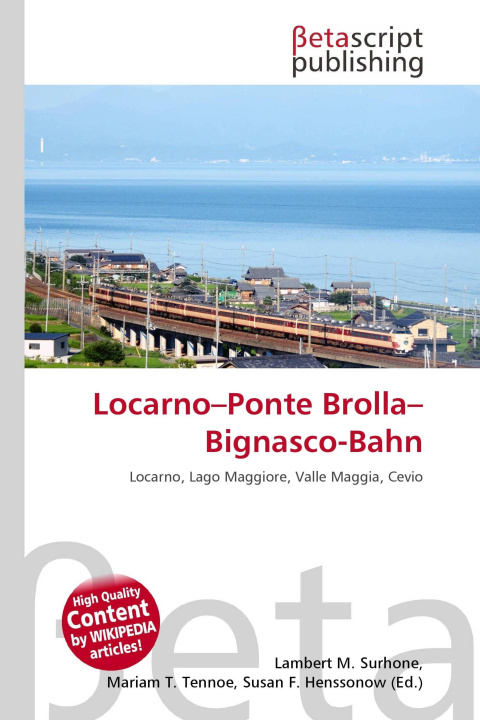Kniha Locarno-Ponte Brolla-Bignasco-Bahn Mariam T. Tennoe