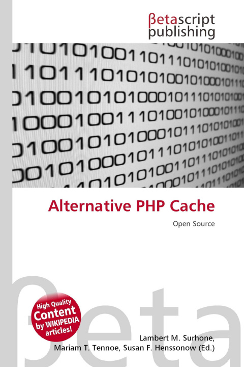 Könyv Alternative PHP Cache Mariam T. Tennoe