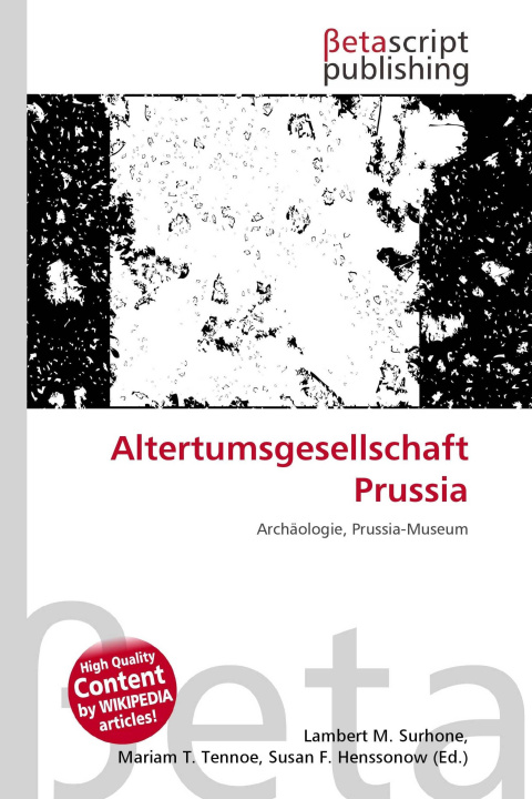 Könyv Altertumsgesellschaft Prussia Mariam T. Tennoe