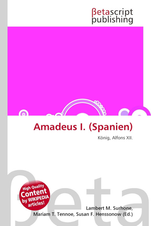 Kniha Amadeus I. (Spanien) Mariam T. Tennoe