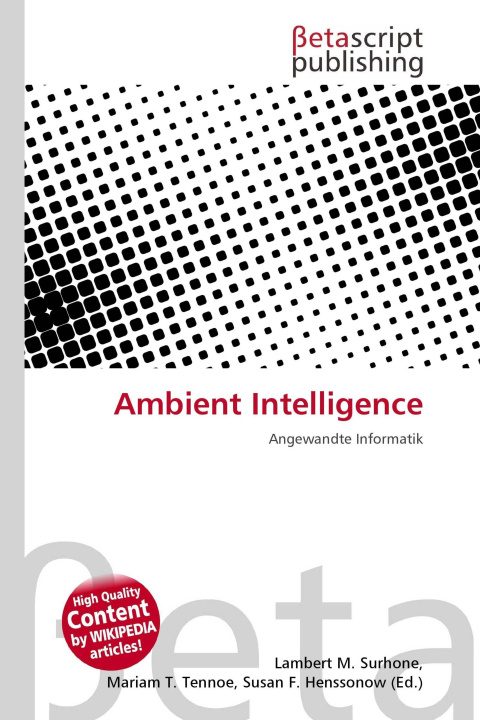 Kniha Ambient Intelligence Mariam T. Tennoe