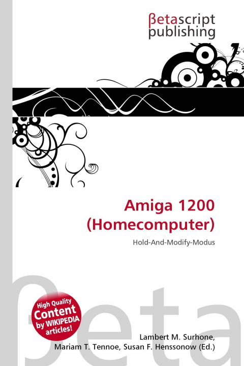 Kniha Amiga 1200 (Homecomputer) Mariam T. Tennoe