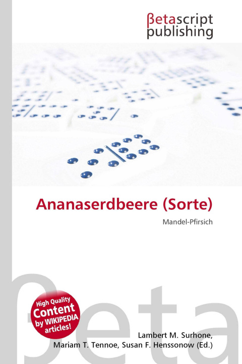 Könyv Ananaserdbeere (Sorte) Mariam T. Tennoe