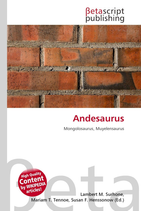 Könyv Andesaurus Mariam T. Tennoe