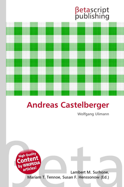 Knjiga Andreas Castelberger Mariam T. Tennoe