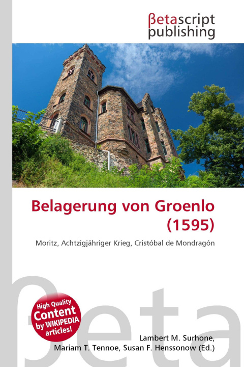 Kniha Belagerung von Groenlo (1595) Mariam T. Tennoe