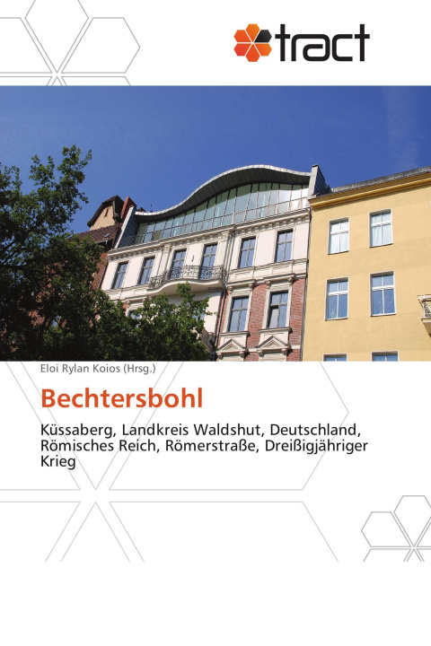 Kniha Bechtersbohl 