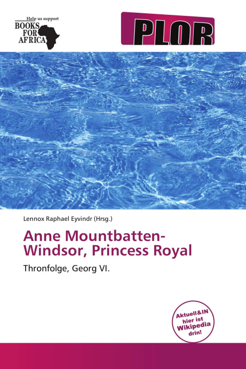 Knjiga Anne Mountbatten-Windsor, Princess Royal 