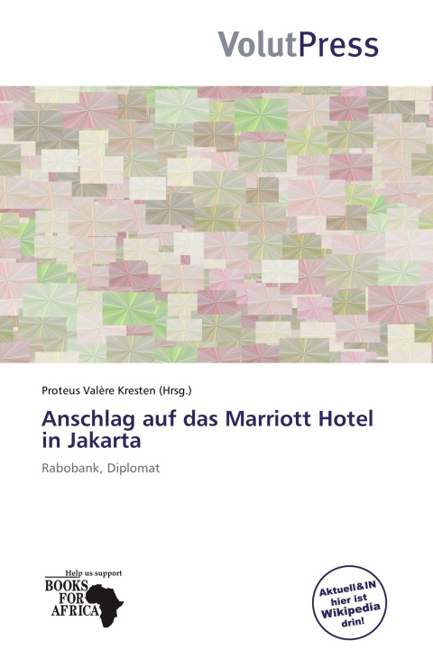 Kniha Anschlag auf das Marriott Hotel in Jakarta 